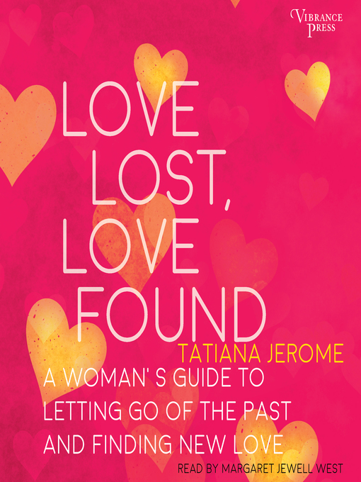 Title details for Love Lost, Love Found by Tatiana Jerome - Wait list